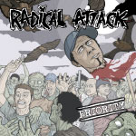 RADICAL ATTACK - "Priority" LP